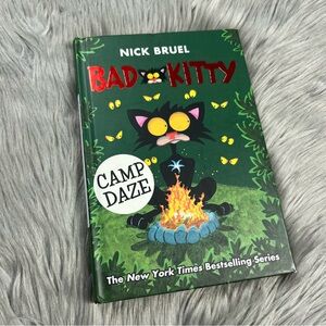 Bad kitty camp daze hardcover chapter book